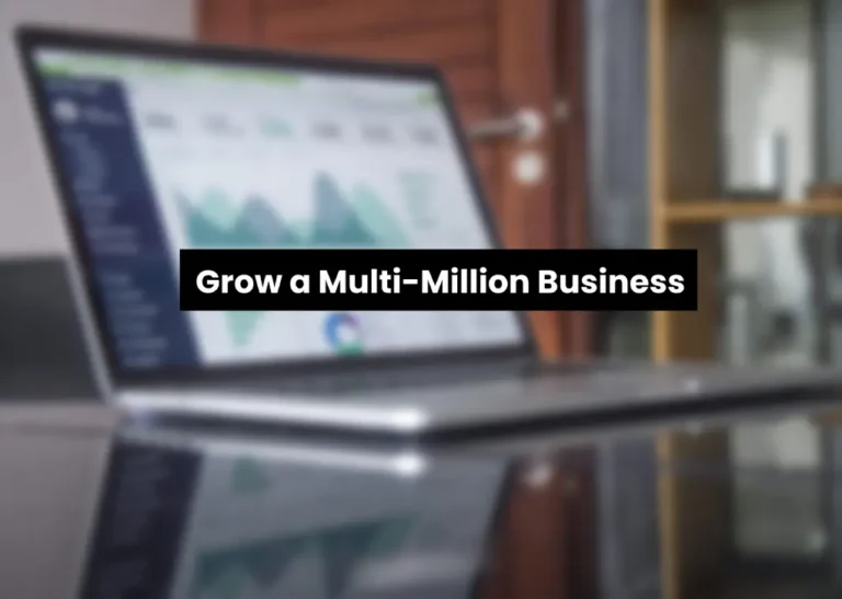 4. How to create a multi-billion dollar company?