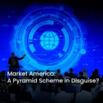 Market America: A Pyramid Scheme in Disguise?