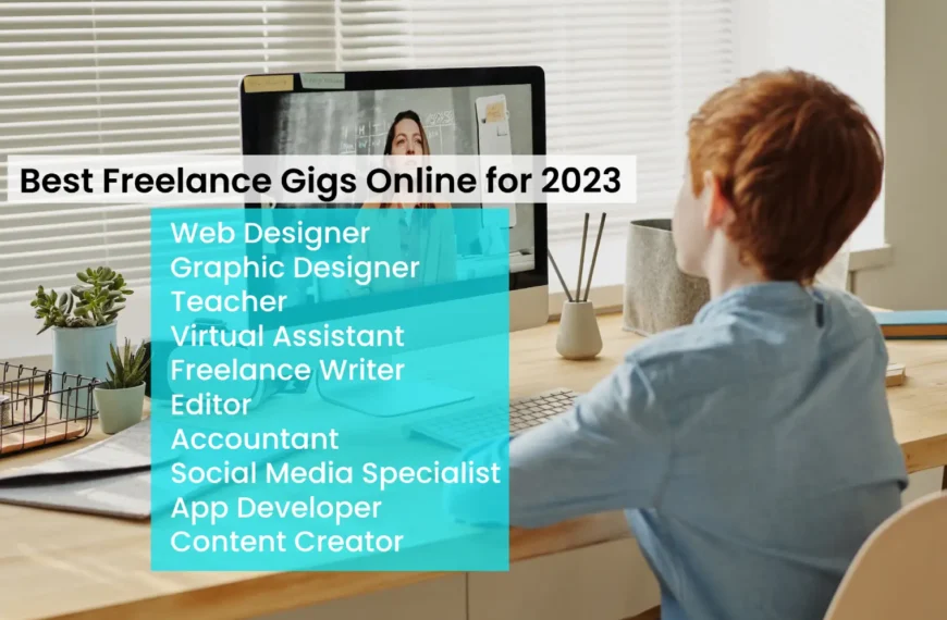 10 Best Freelance Gigs Online for 2023